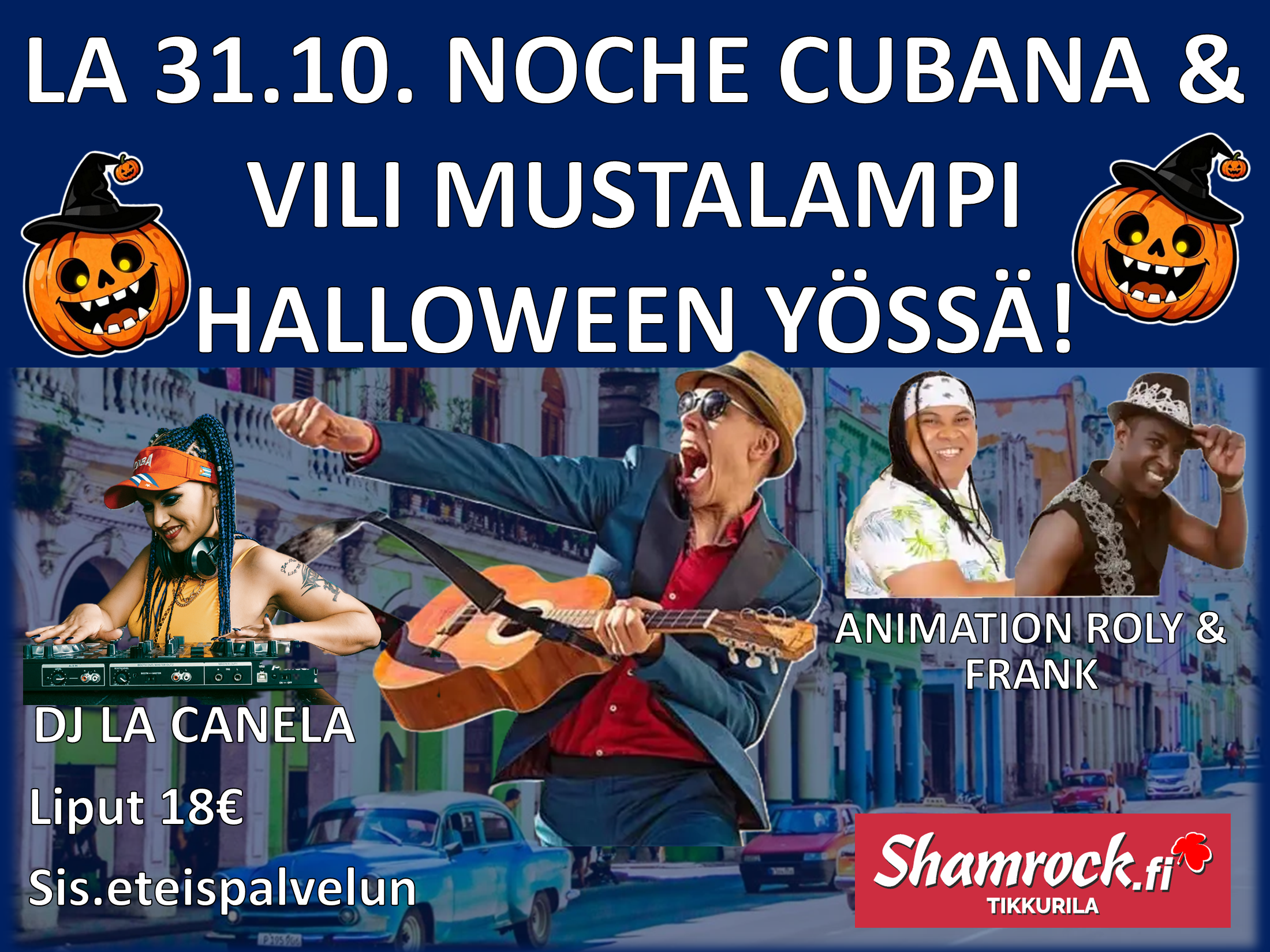 Featured image for “VILI MUSTALAMPI & NOCHE CUBANA la 31.10.!”